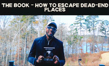 Load image into Gallery viewer, Escape Dead End Places

